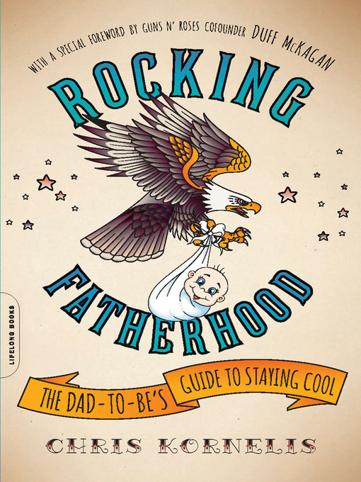 Title details for Rocking Fatherhood by Chris Kornelis - Available